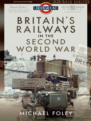 cover image of Britain's Railways in the Second World War
